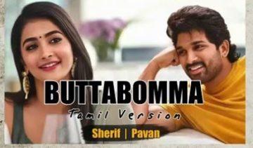 Butta Bomma Song – Tamil Version By Sherif cover